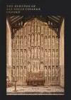 The Reredos of All Souls College Oxford cover