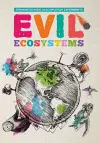 Evil Ecosystems cover