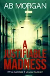 A Justifiable Madness cover