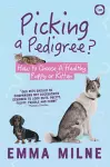 Picking a Pedigree: How to Choose A Healthy Puppy or Kitten cover