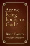 Are we being honest to God? cover