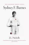 The legendary cricket genius Sydney F. Barnes cover