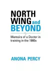 North Wing and Beyond cover