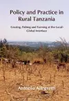 Policy and Practice in Rural Tanzania cover