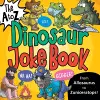 The A to Z of Dinosaur Jokes cover