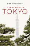 A Short History of Tokyo cover