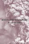 Beasts & Volcanoes cover