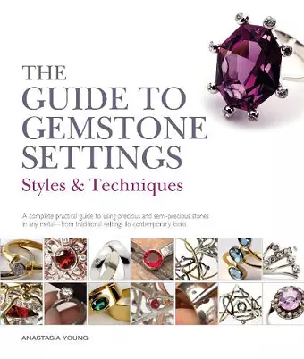 The Guide to Gemstone Settings cover