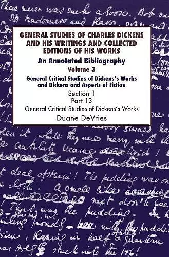 General Studies of Charles Dickens and His Writings and Collected Editions of His Works cover