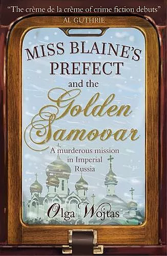 Miss Blaine's Prefect & Golden Samovar cover