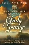 The Unreliable Death of Lady Grange cover