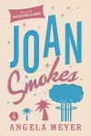 Joan Smokes cover