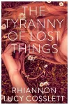 The Tyranny of Lost Things packaging