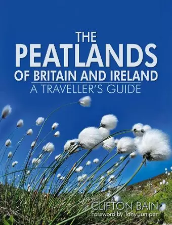 The Peatlands of Britain and Ireland cover