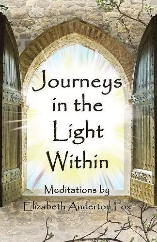 Journeys in the Light Within cover