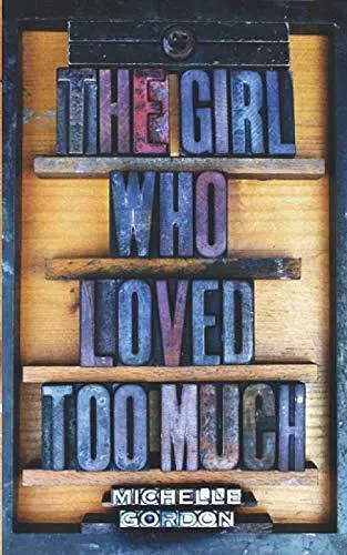 The Girl Who Loved Too Much cover