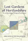 Lost Gardens of Hertfordshire cover