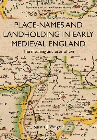 Place-Names and Landholding in Early Medieval England cover