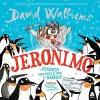 Jeronimo - Y Pengwin oedd wrth ei Fodd yn Hedfan! / Jeronimo - The Penguin Who Thought He Could Fly! cover