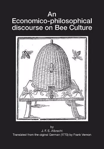An Economico-philosophical discourse on Bee Culture cover