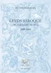 Leeds Baroque Programme Notes 2000-2018 cover