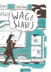 Wage Slaves cover