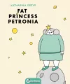 Fat Princess Petronia cover