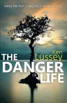 The Danger of Life cover
