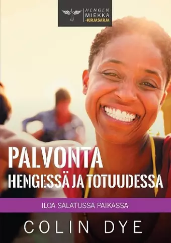 Palvonta Hengessä ja totuudessa cover