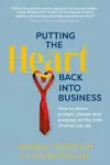 Putting the Heart Back into Business cover