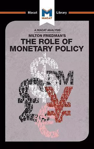 An Analysis of Milton Friedman's The Role of Monetary Policy cover