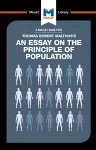 An Analysis of Thomas Robert Malthus's An Essay on the Principle of Population cover