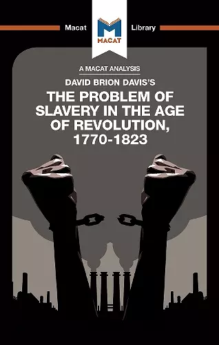 An Analysis of David Brion Davis's The Problem of Slavery in the Age of Revolution, 1770-1823 cover