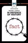 An Analysis of Richard J. Evans's In Defence of History cover