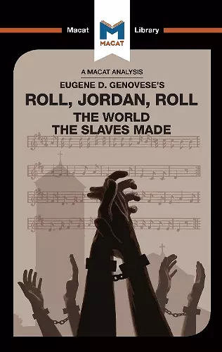 An Analysis of Eugene Genovese's Roll, Jordan, Roll cover