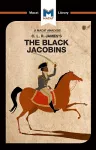 An Analysis of C.L.R. James's The Black Jacobins cover