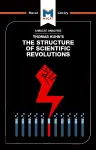 An Analysis of Thomas Kuhn's The Structure of Scientific Revolutions cover