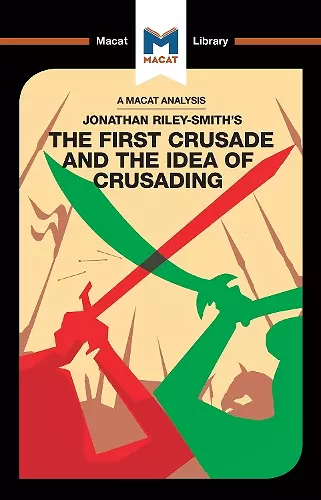 The First Crusade and the Idea of Crusading cover