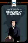 An Analysis of Alexis de Tocqueville's Democracy in America cover