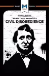 An Analysis of Henry David Thoraeu's Civil Disobedience cover