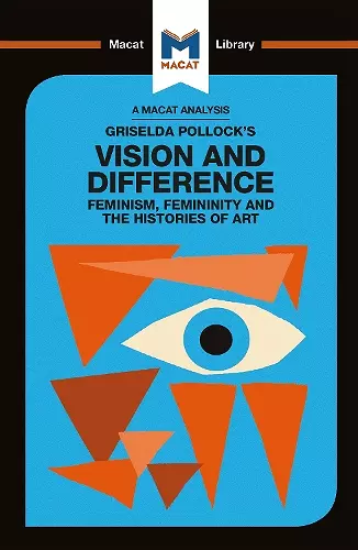 An Analysis of Griselda Pollock's Vision and Difference cover