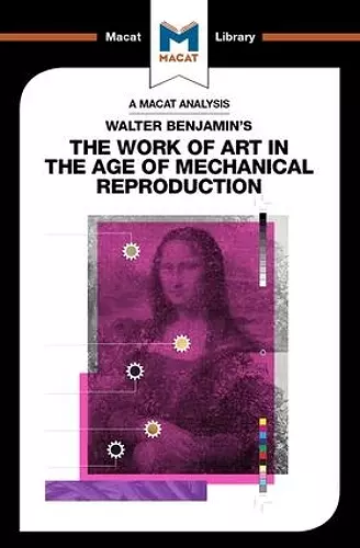 An Analysis of Walter Benjamin's The Work of Art in the Age of Mechanical Reproduction cover