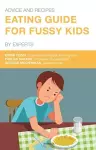 Eating Guide for Fussy Kids cover