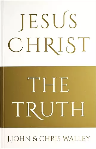 Jesus Christ - The Truth cover