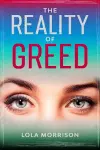 The Reality of Greed cover