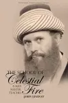 The School of Celestial Fire cover