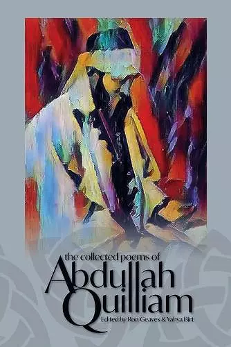 The Collected Poems of Abdullah Quilliam cover