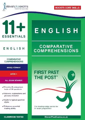 11+ Essentials English Comprehensions: Comparative Comprehension Book 1 cover