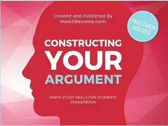 Constructing Your Argument Pocketbook cover