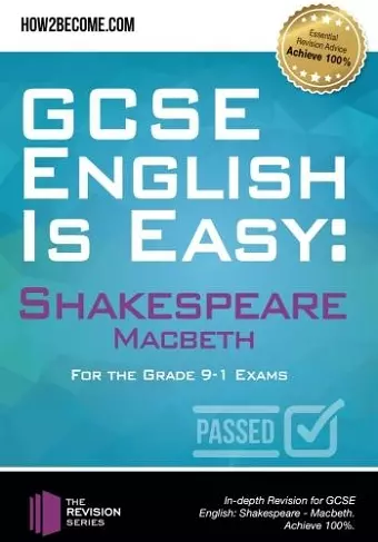 GCSE English is Easy: Shakespeare – Macbeth cover